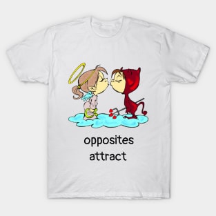 opposites attract T-Shirt